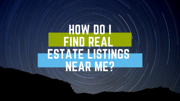 how-do-i-find-real-estate-listings-near-me-thebrokerlist-blog